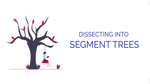 Segment Tree Basics